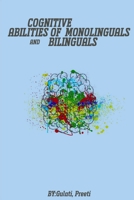 Cognitive Abilities Of Monolinguals And Bilinguals 7425221950 Book Cover