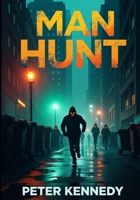 Man Hunt B0H6GQGM4R Book Cover