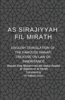 As Sirajiyyah Fil Mirath: English Translation of the famous Hanafi treatise on Law of inheritance 1695679393 Book Cover