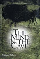 The Mind in the Cave: Consciousness and the Origins of Art 0500284652 Book Cover