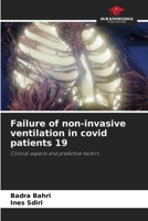 Failure of non-invasive ventilation in covid patients 19 620831125X Book Cover