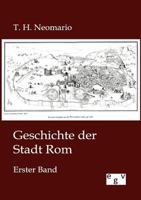 Geschichte Der Stadt ROM 3734006880 Book Cover