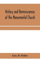 History and reminiscences of the Monumental Church, Richmond, Va., from 1814 to 1878 9353959128 Book Cover