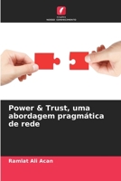 Power & Trust, uma abordagem pragm�tica de rede 6204110608 Book Cover