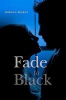 Fade to Black 1439255636 Book Cover