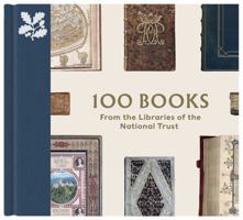 100 Books from the Libraries of the National Trust /anglais 0707804647 Book Cover