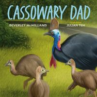 Cassowary Dad 1486321666 Book Cover