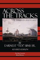 Across the Tracks: The Perils of Stuttgart 1434374068 Book Cover