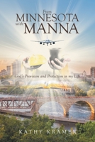 From Minnesota with Manna 1647737761 Book Cover