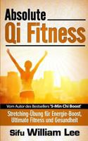 Absolute Qi Fitness 1500591386 Book Cover