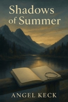 Shadows of Summer B0FHTHWVZV Book Cover