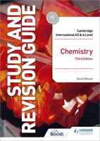 Cambridge International AS/A Level Chemistry Study and Revision Guide Third Edition 1398344397 Book Cover