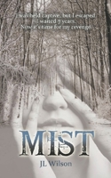 Mist B0C42CYDSF Book Cover