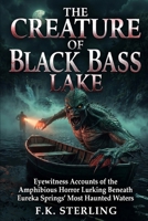 Creature of Black Bass Lake B0H7NMNHHJ Book Cover