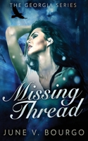 Missing Thread 4824102731 Book Cover