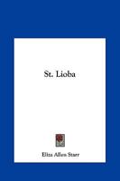 St. Lioba 142537266X Book Cover