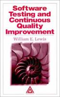 Software Testing and Continuous Quality Improvement 0849398339 Book Cover