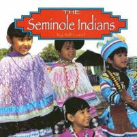 Seminole Indians (Native Peoples (Paper)) 1560654821 Book Cover