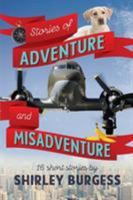 Stories of Adventure & Misadventure 1925666751 Book Cover