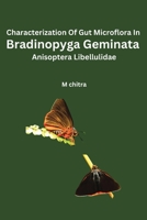 Characterization Of Gut Microflora In Bradinopyga Geminata Anisoptera Libellulidae 1805270559 Book Cover