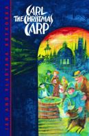 Carl the Christmas Carp 155143329X Book Cover