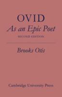 Ovid As An Epic Poet 0521143179 Book Cover