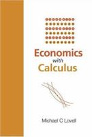 ECONOMICS WITH CALCULUS 9812388575 Book Cover