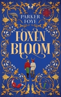 Foxen Bloom 1919611517 Book Cover