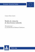Modelo de Evaluacion de Obras Literarias Traducidas: -The Scarlet Letter -/ -La Letra Escarlata- de Nathaniel Hawthorne 3039112635 Book Cover