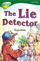 Oxford Reading Tree: Stage 12: TreeTops Stories: The Lie Detector 0198447639 Book Cover
