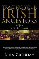 Tracing Your Irish Ancestors 0717118983 Book Cover