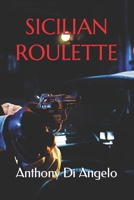 Sicilian Roulette B08XLNTJPB Book Cover