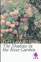 The Shadow in the Rose Garden 1728988306 Book Cover