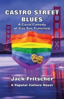 Castro Street Blues 1890834653 Book Cover