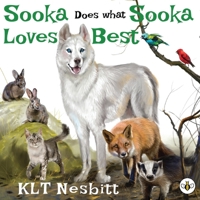 Sooka Does What Sooka Loves Best 1839340118 Book Cover