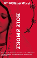 Holy Smoke 190473801X Book Cover