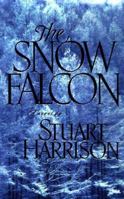 The Snow Falcon B0006CAY9Y Book Cover