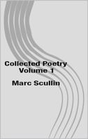 Collected Poetry - Volume 1 B0GWNF5V4T Book Cover