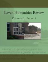 Levan Humanities Review, Volume 3, Issue 1 1511414561 Book Cover