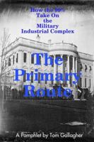 The Primary Route 0991669517 Book Cover