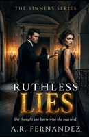 Ruthless Lies: The Sinners Series, Book Two B0GTFPR1XJ Book Cover