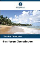 Barrieren überwinden 6209085717 Book Cover