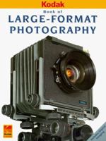 Large-Format Photography (Kodak Publication, No. O-18e.) 0879857714 Book Cover