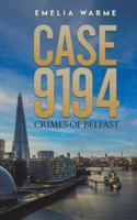 Case 9194: Crimes of Belfast 1035883155 Book Cover