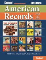 Goldmine Standard Catalog of American Records 1950 to 1975 (6th Edition) [With DVD] 0873416333 Book Cover