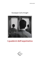 I quaderni dell'aspettativa: poesie B0CQ5C482Q Book Cover