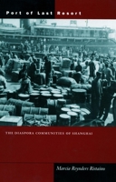 Port of Last Resort: The Diaspora Communities of Shanghai 0804750238 Book Cover