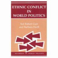 Ethnic Conflict in World Politics 0813398401 Book Cover