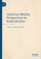 American Muslim Perspectives on Radicalization 3031437942 Book Cover