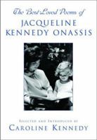 The Best Loved Poems of Jacqueline Kennedy-Onassis 0786868090 Book Cover